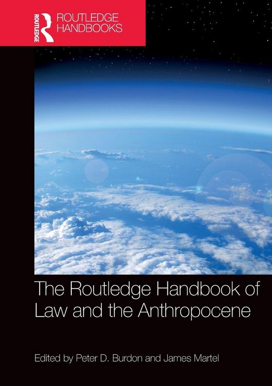 Produktbild: The Routledge Handbook of Law and the Anthropocene
