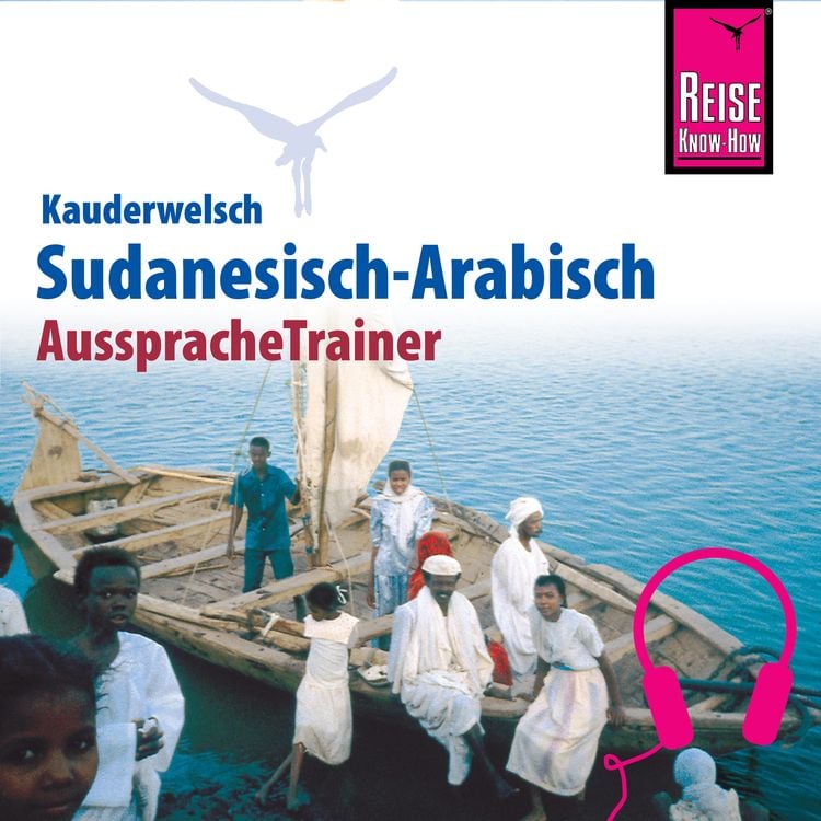 Produktbild: Reise Know-How Kauderwelsch AusspracheTrainer Sudanesisch-Arabisch