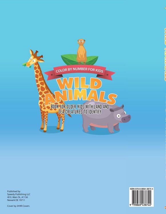 Produktbild: Color by Number for Kids. Wild Animals Activity Book for Older Kids with Land and Sea Creatures to Identify. Challenging Mental Boosters for Better Focus at School
