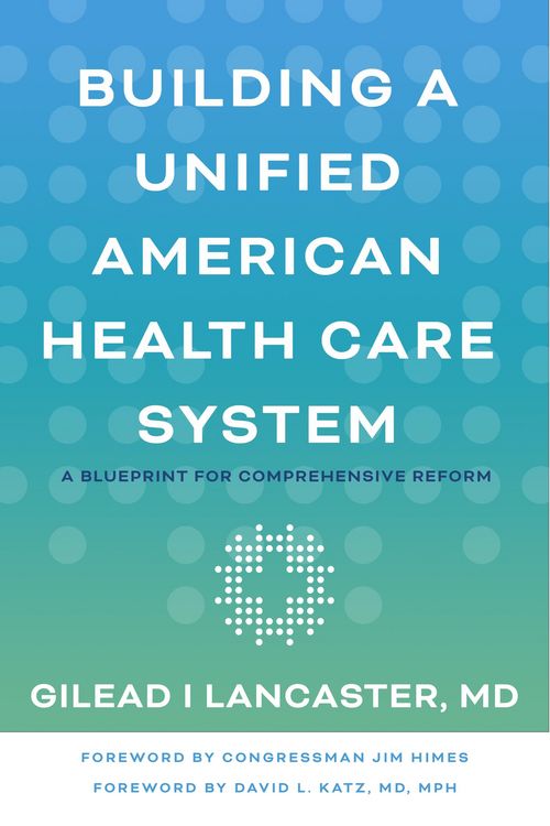 Produktbild: Building a Unified American Health Care System