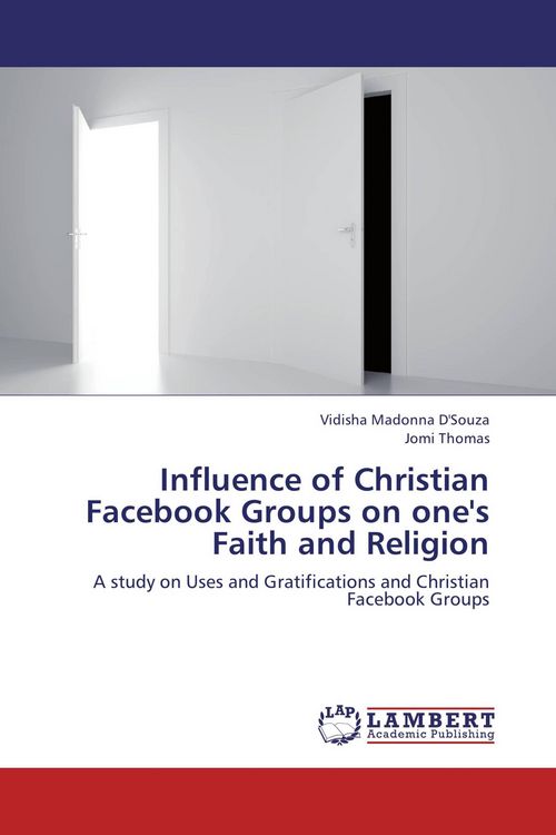 Produktbild: Influence of Christian Facebook Groups on one's Faith and Religion