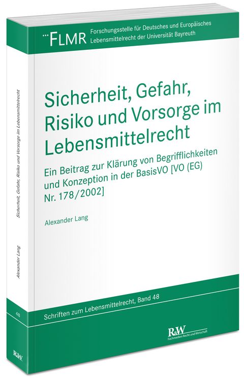 Produktbild: Sicherheit, Gefahr, Risiko und Vorsorge im Lebensmittelrecht
