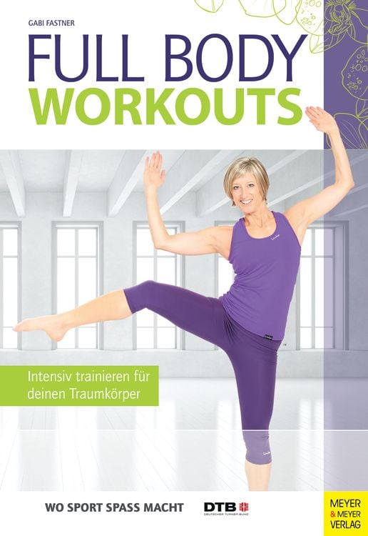 Bild vom Artikel Full Body Workouts vom Autor Gabi Fastner