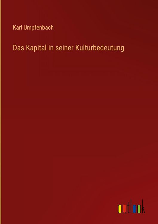 Produktbild: Das Kapital in seiner Kulturbedeutung