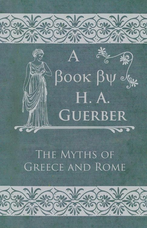 Produktbild: The Myths of Greece and Rome