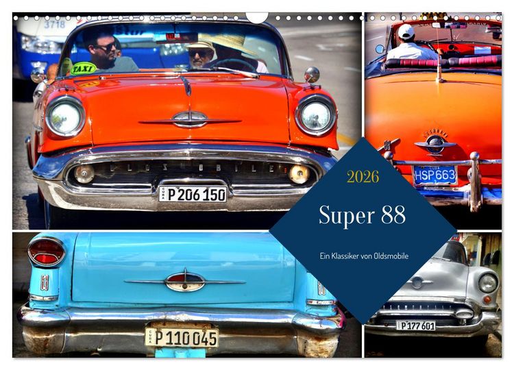 Produktbild: Super 88 - Ein Klassiker von Oldsmobile (Wandkalender 2026 DIN A3 quer), CALVENDO Monatskalender