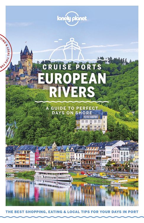 Produktbild: Lonely Planet Cruise Ports European Rivers