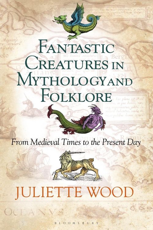 Produktbild: Fantastic Creatures in Mythology and Folklore