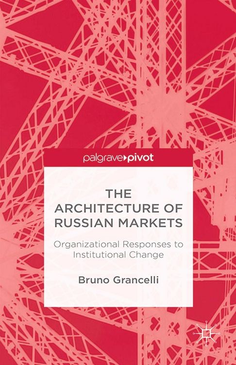 Produktbild: The Architecture of Russian Markets