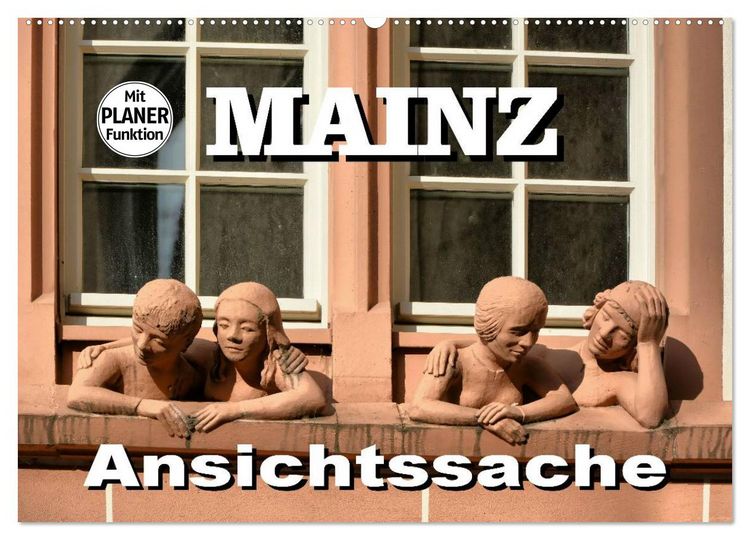 Produktbild: Mainz - Ansichtssache (Wandkalender 2026 DIN A2 quer), CALVENDO Monatskalender