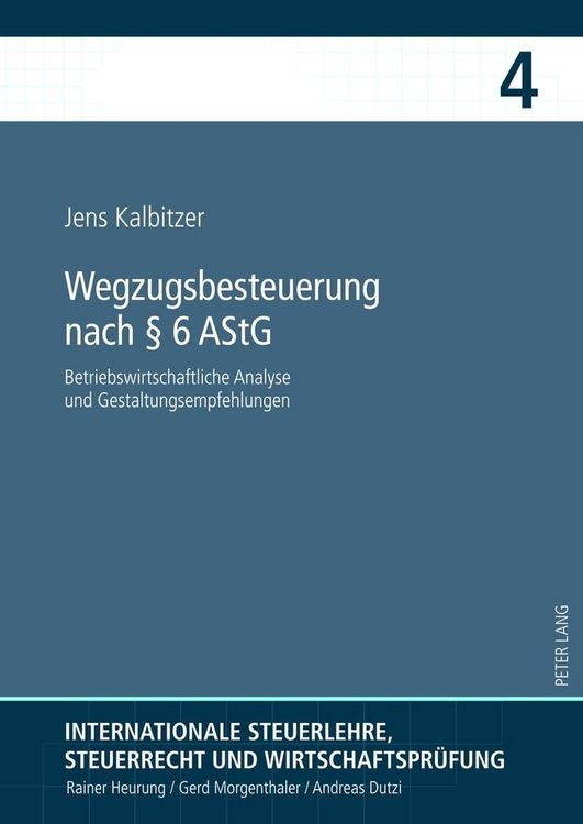 Produktbild: Wegzugsbesteuerung nach &sect; 6 AStG