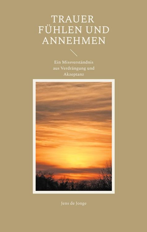 Produktbild: Trauer f&uuml;hlen und annehmen