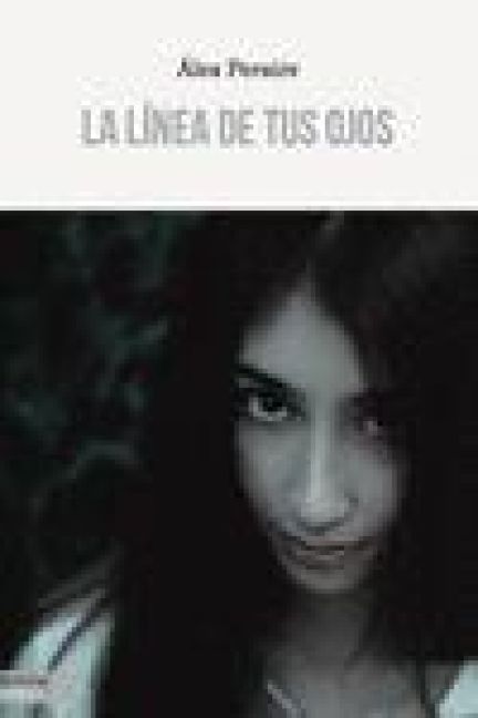 Produktbild: La l&iacute;nea de tus ojos