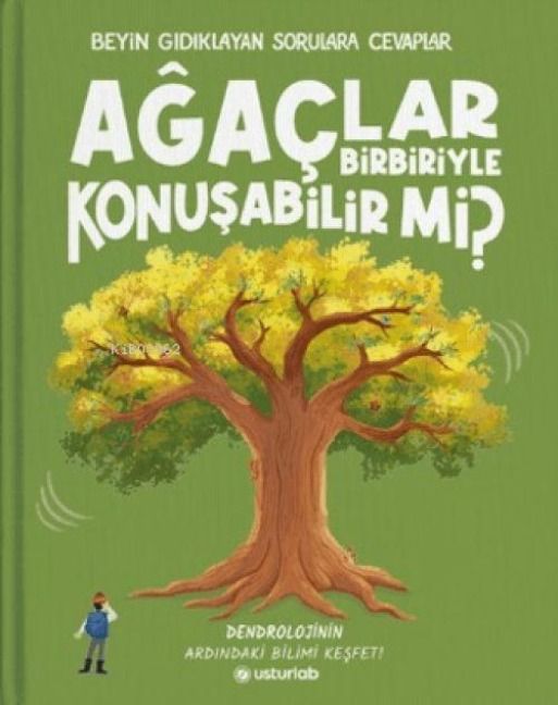Produktbild: Agaclar Birbiriyle Konusabilir mi Ciltli