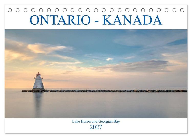 Produktbild: Ontario Kanada, Lake Huron und Georgian Bay (Tischkalender 2027 DIN A5 quer), CALVENDO Monatskalender