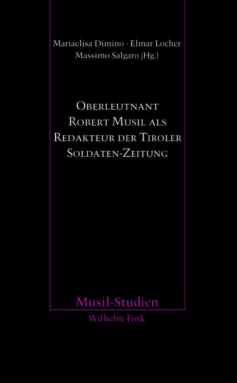 Produktbild: Oberleutnant Robert Musil als Redakteur der Tiroler Soldaten-Zeitung