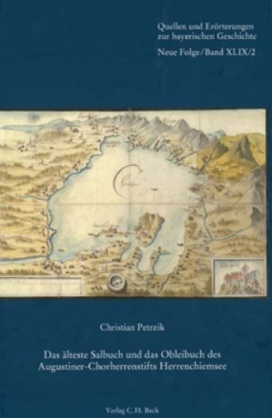 Produktbild: Das &auml;lteste Salbuch und das Obleibuch des Augustiner-Chorherrenstifts Herrenchiemsee