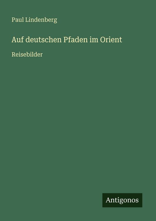 Produktbild: Auf deutschen Pfaden im Orient