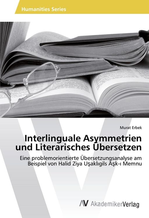 Produktbild: Interlinguale Asymmetrien und Literarisches &Uuml;bersetzen