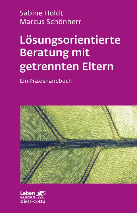 Produktbild: L&ouml;sungsorientierte Beratung mit getrennten Eltern (Leben Lernen, Bd. 280)