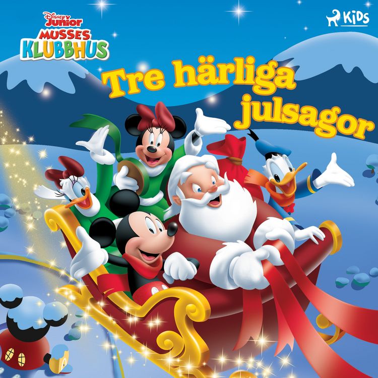 Produktbild: Musses Klubbhus &ndash; Tre h&auml;rliga julsagor