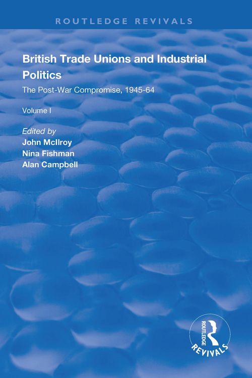 Produktbild: British Trade Unions and Industrial Politics