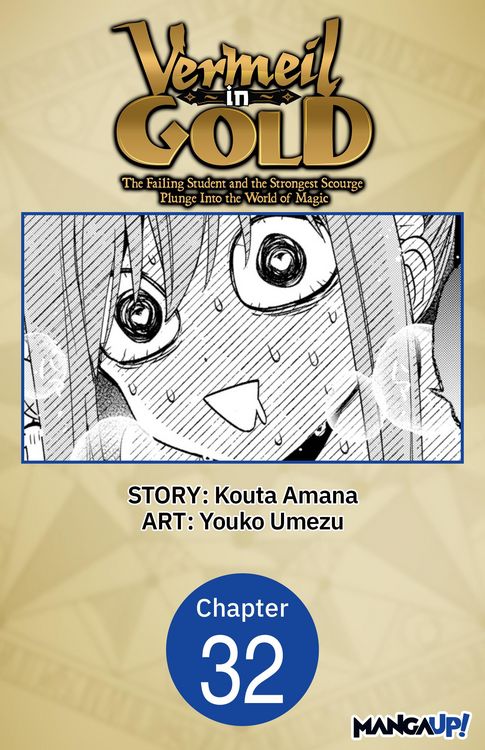 Produktbild: Vermeil in Gold: The Failing Student and the Strongest Scourge Plunge Into the World of Magic #032