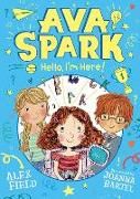 Produktbild: Ava Spark: Hello, I'm Here!
