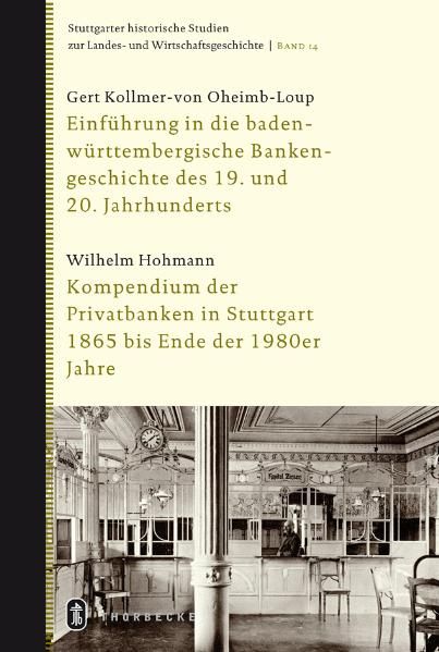 Produktbild: Einf&uuml;hrung in die baden-w&uuml;rttembergische Bankengeschichte des 19. und 20. Jahrhunderts