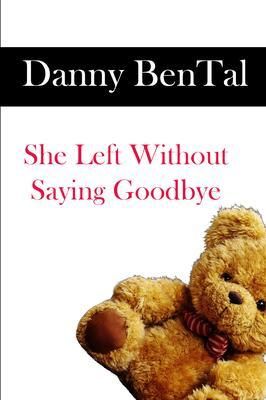 Produktbild: "She Left Without Saying Goodbye."