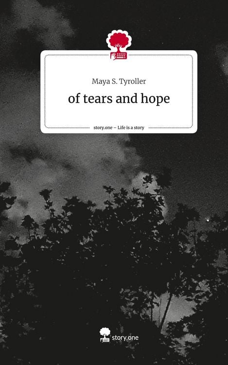 Produktbild: Of tears and hope. Life is a Story - story.one