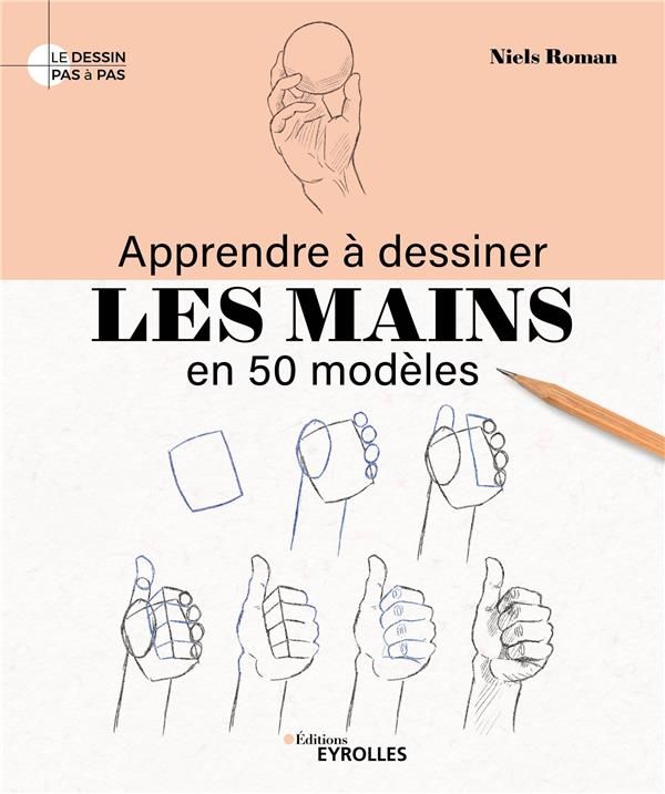 Produktbild: Apprendre a dessiner les mains en