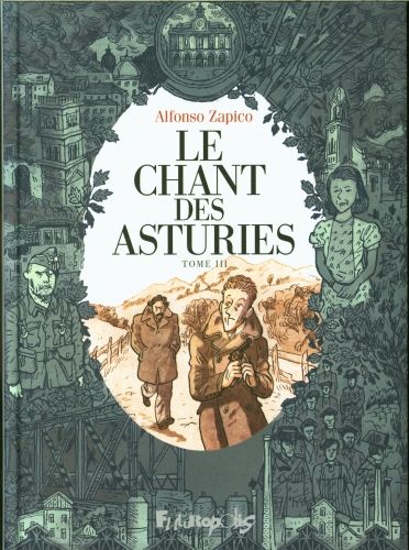 Produktbild: Le chant des Asturies. Tome 3