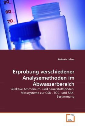 Produktbild: Urban, S: Erprobung verschiedener Analysemethoden im Abwasse