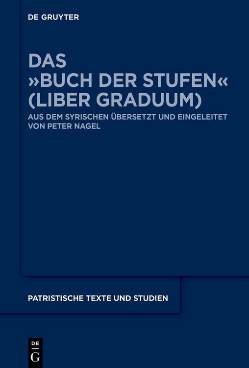 Produktbild: Das &raquo;Buch der Stufen&laquo; (Liber Graduum)