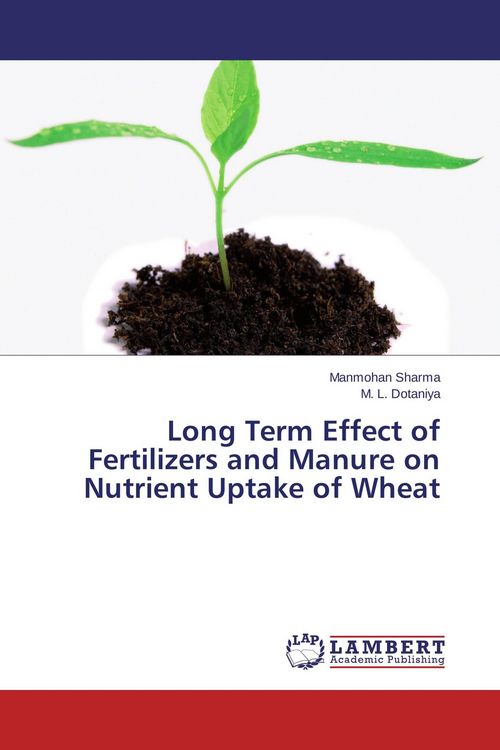 Produktbild: Long Term Effect of Fertilizers and Manure on Nutrient Uptake of Wheat