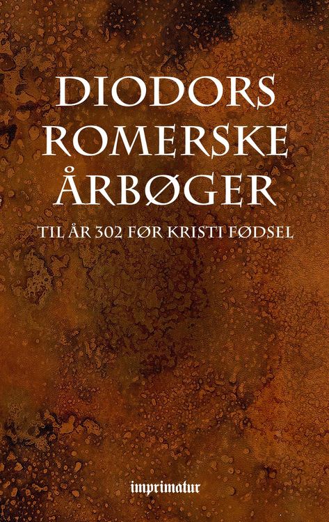 Produktbild: Diodors Romerske &Aring;rb&oslash;ger