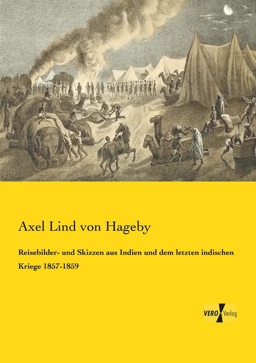 Produktbild: Reisebilder- und Skizzen aus Indien und dem letzten indischen Kriege 1857-1859