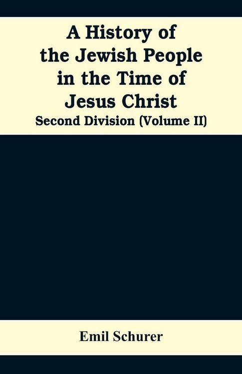 Produktbild: A History of the Jewish People in the Time of Jesus Christ