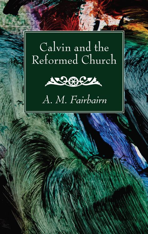 Produktbild: Calvin and the Reformed Church