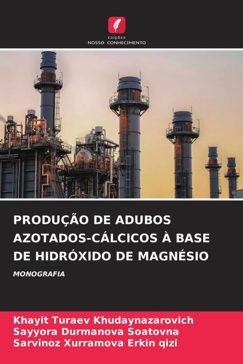 Produktbild: Produ&ccedil;&atilde;o De Adubos Azotados-C&aacute;lcicos &Agrave; Base De Hidr&oacute;xido De Magn&eacute;sio