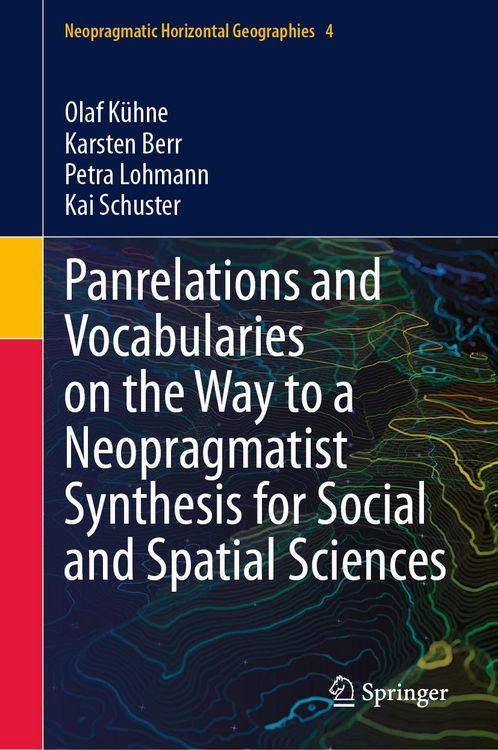 Produktbild: Panrelations and Vocabularies on the Way to a Neopragmatist Synthesis for Social and Spatial Sciences