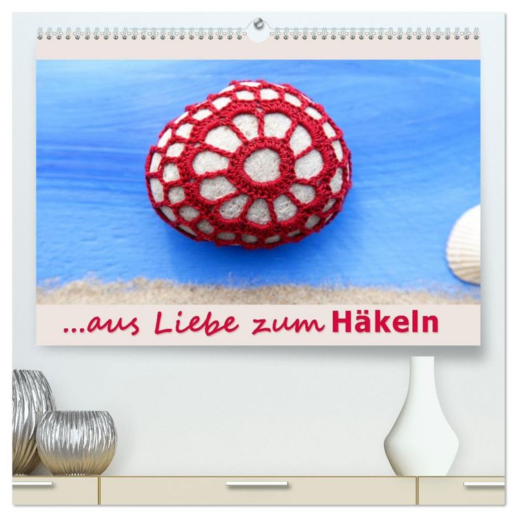 Produktbild: Aus Liebe zum H&auml;keln (hochwertiger Premium Wandkalender 2026 DIN A2 quer), Kunstdruck in Hochglanz