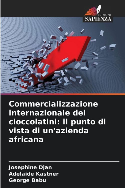 Produktbild: Commercializzazione internazionale dei cioccolatini: il punto di vista di un'azienda africana