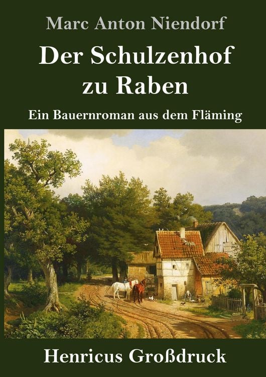 Produktbild: Der Schulzenhof zu Raben (Gro&szlig;druck)