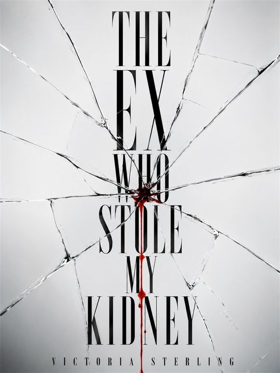 Produktbild: The Ex Who Stole My Kidney