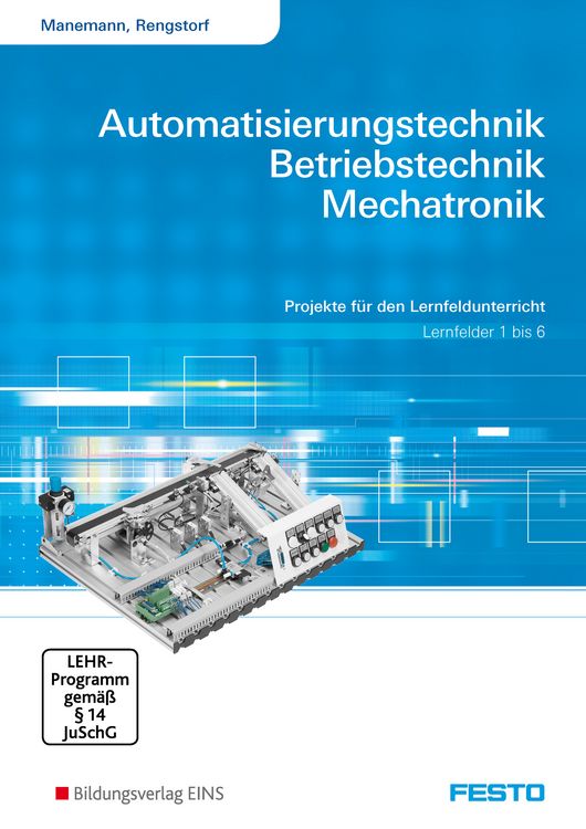 Produktbild: Automatisierungstechnik, Betriebstechnik, Mechatronik
