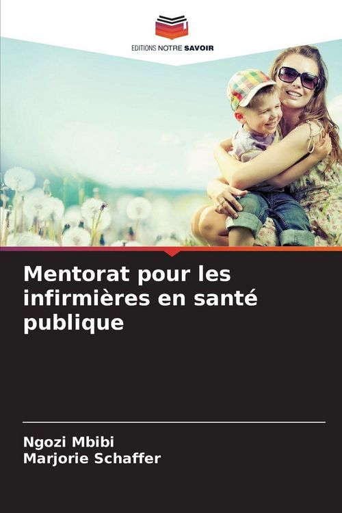 Produktbild: Mentorat pour les infirmi&egrave;res en sant&eacute; publique