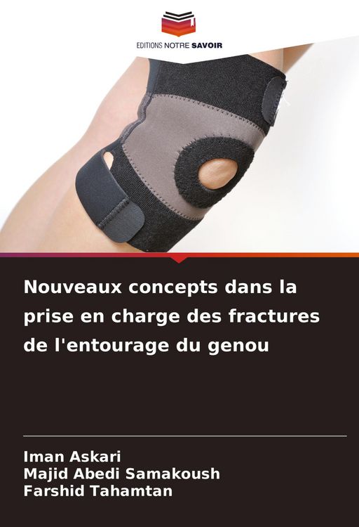 Produktbild: Nouveaux concepts dans la prise en charge des fractures de l'entourage du genou