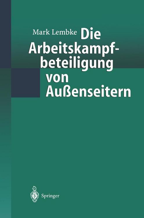 Produktbild: Die Arbeitskampfbeteiligung von Au&szlig;enseitern